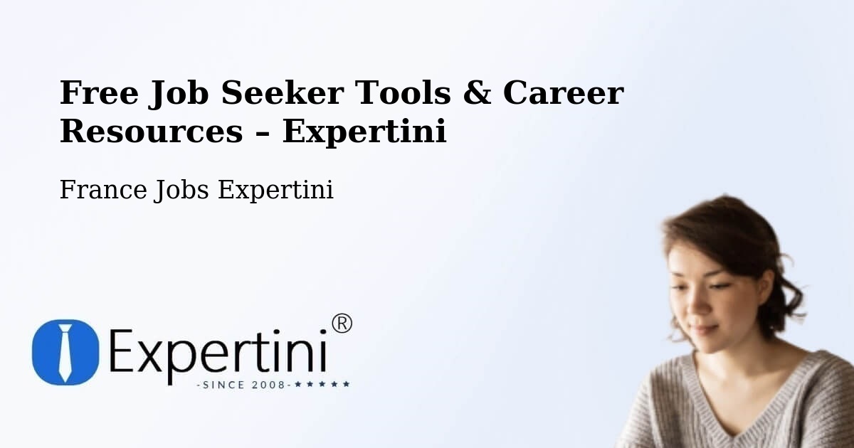 Free Job Seeker Tools & Career Resources – Chazey Sur Ain - Chazey Sur Ain, France Jobs Expertini